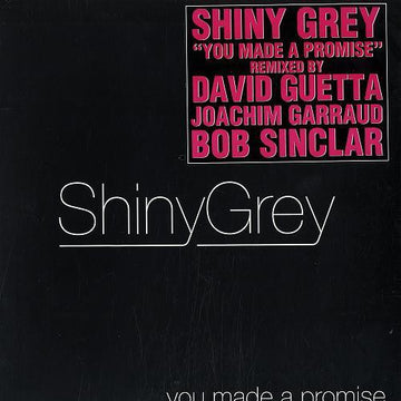 ShinyGrey : You Made A Promise (Les Remixes) (12")