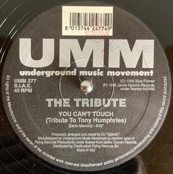 The Tribute (3) : You Can't Touch (12", S/Sided)