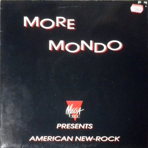 Various : More Mondo - Mega Rock Presents American New-Rock (LP, Comp)