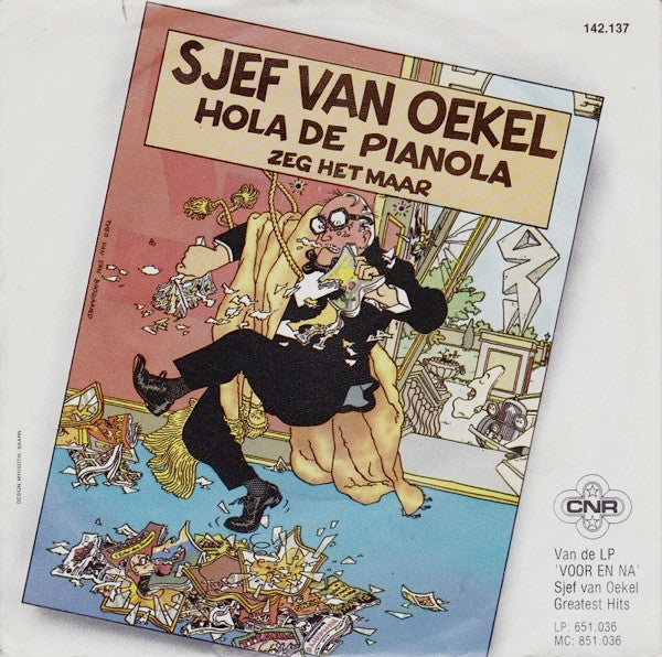 Sjef Van Oekel : Hola De Pianola (7")