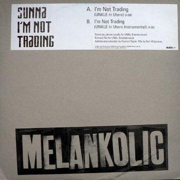 Sunna : I'm Not Trading (UNKLE Remixes) (12", Promo)