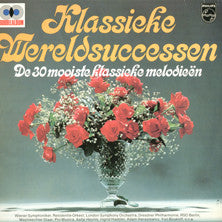 Various : Klassieke Wereldsuccessen - De 30 Mooiste Klassieke Melodieën (2xLP, Comp, Gat)