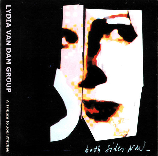 Lydia Van Dam Group : Both Sides Now (A Tribute To Joni Mitchell) (CD, Album)