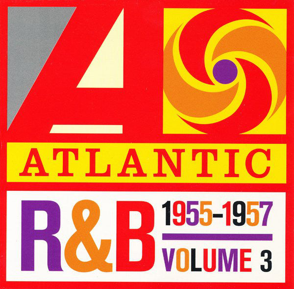 Various : Atlantic R&B 1947-1974 - Volume 3: 1955-1957 (CD, Comp)