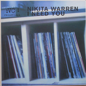 Nikita Warren : I Need You (12")