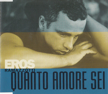 Eros Ramazzotti : Quanto Amore Sei (CD, Single)