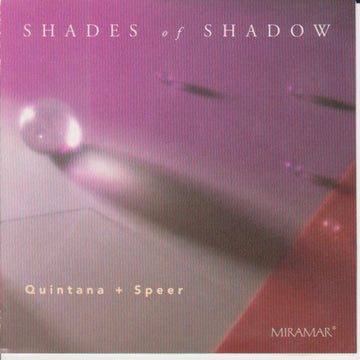 Leroy Quintana + Paul Speer : Shades Of Shadow (CD, Album)