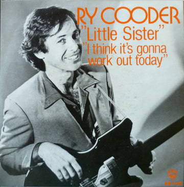 Ry Cooder : Little Sister (7", Single)