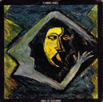 Flaming Hands : Wake Up Screaming (7", Single)