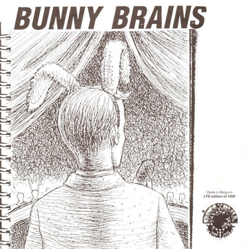 The Bunny Brains : You Got It (Comin') (7", Ltd)