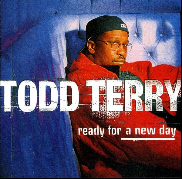 Todd Terry : Ready For A New Day (CD, Album)