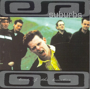 Suburbs : Land Of The Lunatics (CD, Album)