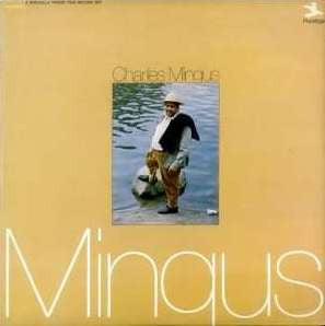 Charles Mingus : Mingus (2xLP, Comp, RM, Gat)