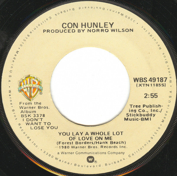 Con Hunley : When It Hurts You Most (7", Single)