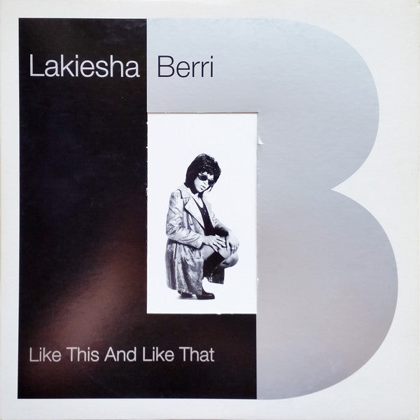 Lakiesha Berri : Like This And Like That (12")