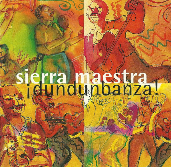 Sierra Maestra : ¡Dundunbanza! (CD, Album)