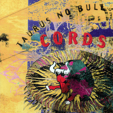 Cords : Taurus No Bull (CD, Album)