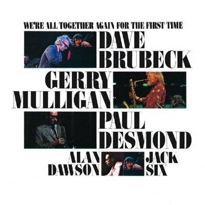 Dave Brubeck : We're All Together Again For The First Time (LP, Album, RE, 180)