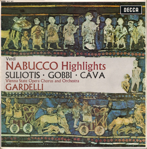 Giuseppe Verdi, Elena Souliotis, Tito Gobbi, Carlo Cava, Wiener Staatsopernchor And Orchester Der Wiener Staatsoper, Lamberto Gardelli : Nabucco Highlights (LP)