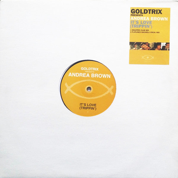 Goldtrix Presents Andrea Brown : It's Love (Trippin') (12")
