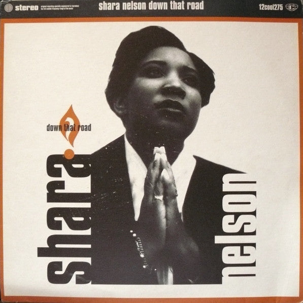 Shara Nelson : Down That Road (12")