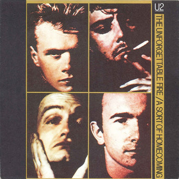 U2 : The Unforgettable Fire / A Sort Of Homecoming (7", Single)