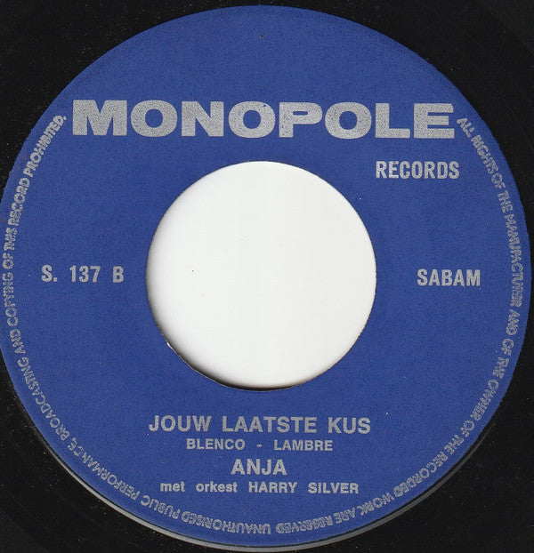 Anja (5) : Nu Dans Je Nooit Meer Met Mij (7", Single)