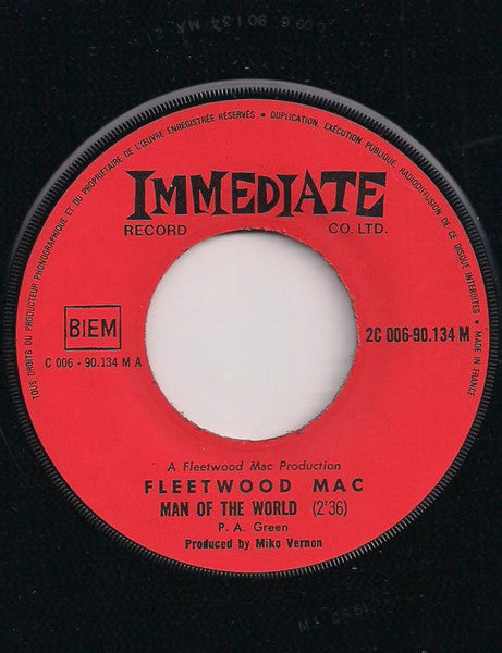 Fleetwood Mac / Earl Vince & The Valiants : Man Of The World / Somebody's Gonna Get Their Head Kicked In Tonite (7", Single)