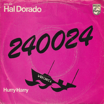 Hal Dorado : 240024  (7", Single)