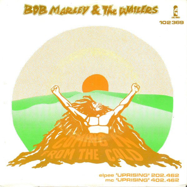 Bob Marley & The Wailers : Coming In From The Cold (7", Single)
