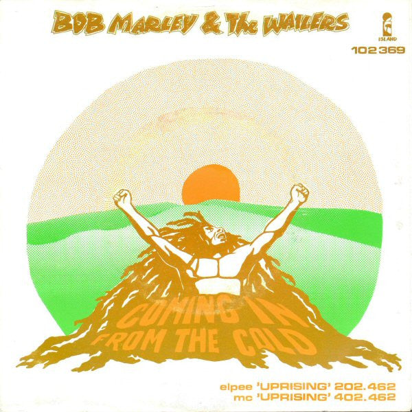 Bob Marley & The Wailers : Coming In From The Cold (7", Single)