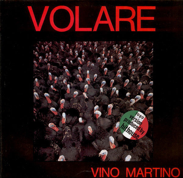 Vino Martino : Volare '89 (12")