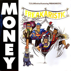 Freakaristic : Money (12")