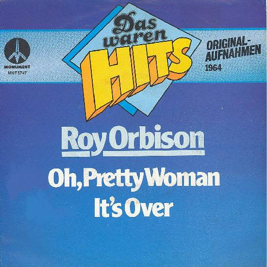 Roy Orbison : Oh, Pretty Woman / It's Over (7", Single, RE)