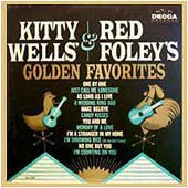 Kitty Wells & Red Foley : Golden Favorites (LP, Comp, Mono)