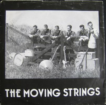 The Moving Strings : The Moving Strings (7", EP, Comp)