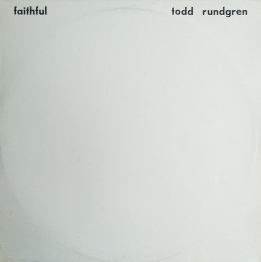 Todd Rundgren : Faithful (LP, Album)