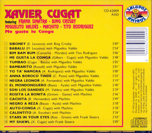 Xavier Cugat And His Orchestra Featuring: Frank Sinatra, Bing Crosby, Miguelito Valdes, Machito, Tito Rodriguez : Me Gusta La Conga (CD, Comp)