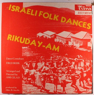 Ami Gilad : Israeli Folk Dances = Rikuday-Am (LP, Album)