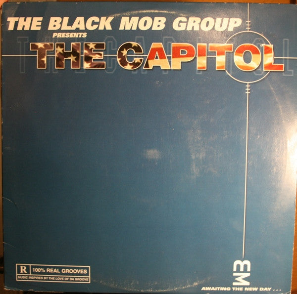 Black Mob Group : The Capitol (LP, Album)