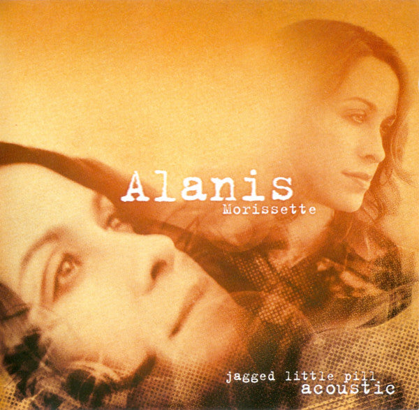 Alanis Morissette : Jagged Little Pill Acoustic (CD, Album, Enh)