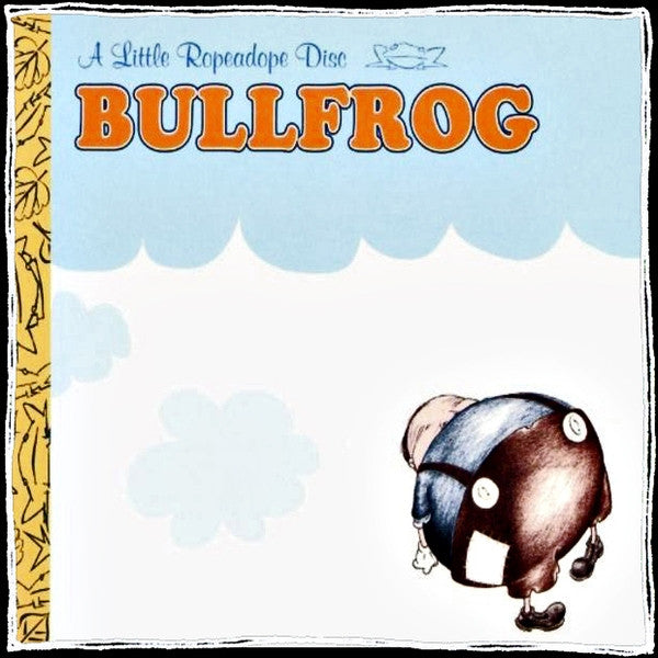 Bullfrog : Bullfrog (CD, Album, Dig)