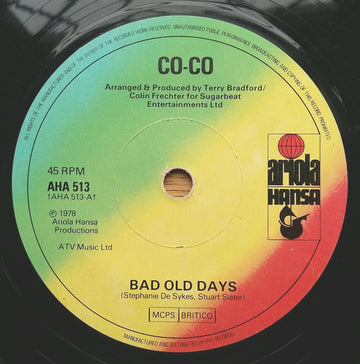 Co Co : Bad Old Days (7", Single, Sol)