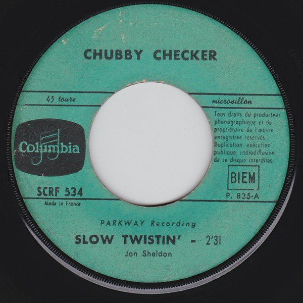 Chubby Checker : Slow Twistin' / La Paloma Twist (7")