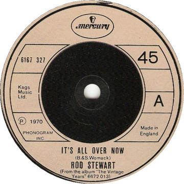 Rod Stewart : It's All Over Now (7", Single)