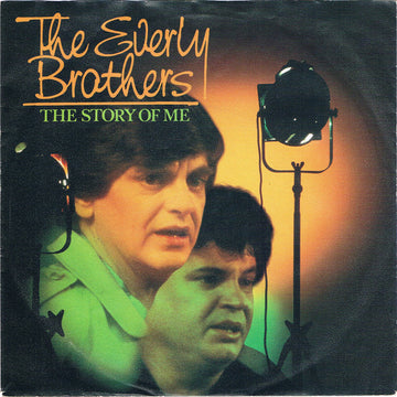 Everly Brothers : The Story Of Me (7", Single)