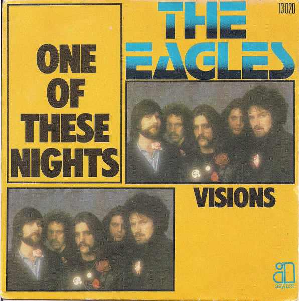 The Eagles* : One Of These Nights (7", Single)