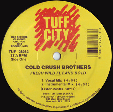 Cold Crush Brothers / Super 3 : Fresh Wild Fly And Bold / Philosophy Rappin' Spree (12", Yel)