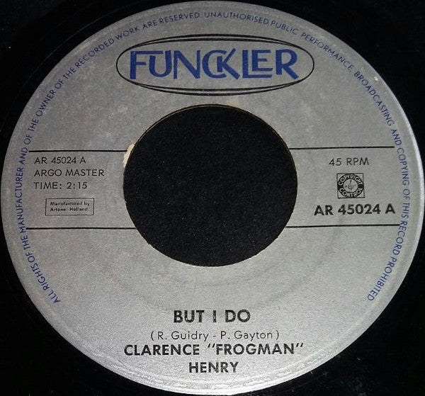 Clarence "Frogman" Henry : But I Do (7", Single)