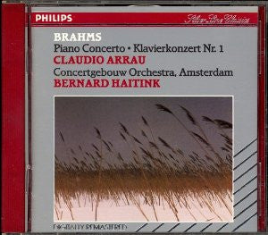 Johannes Brahms - Claudio Arrau, Concertgebouworkest, Bernard Haitink : Piano Concerto No. 1 in D minor, Op. 15 (CD, Album, RM)